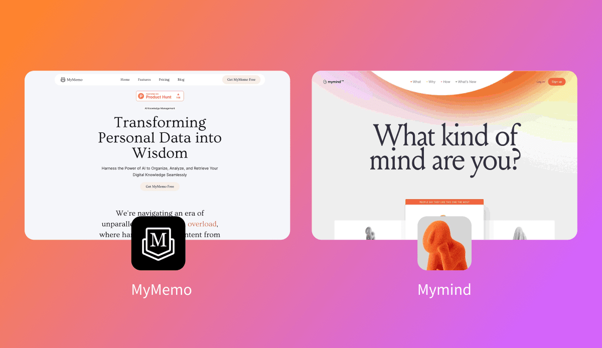 Choosing the Right Knowledge Management Tool: MyMemo vs. Mymind